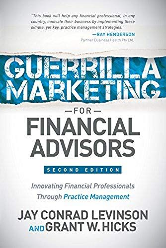 Guerrilla Marketing For Financial Advisors
