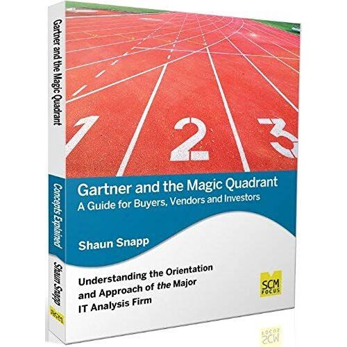 Gartner And The Magic Quadrant: A Guide For Buyers, Vendors And Investors