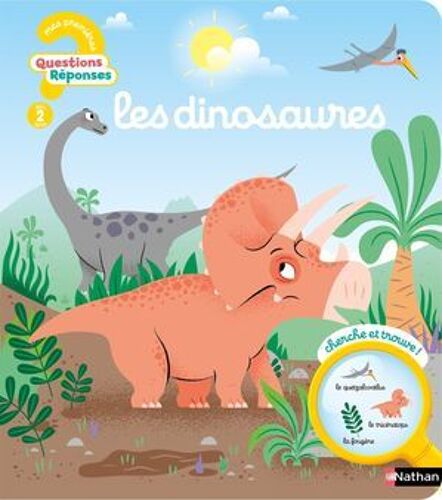 Les Dinosaures - Mes Premières Questions/Réponses - Dès 2 Ans - Livre Numérique