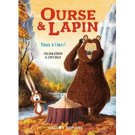 Ourse & Lapin - Tous À L'abri !