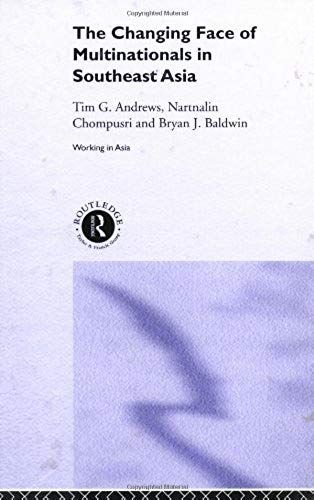The Changing Face Of Multinationals In South East Asia