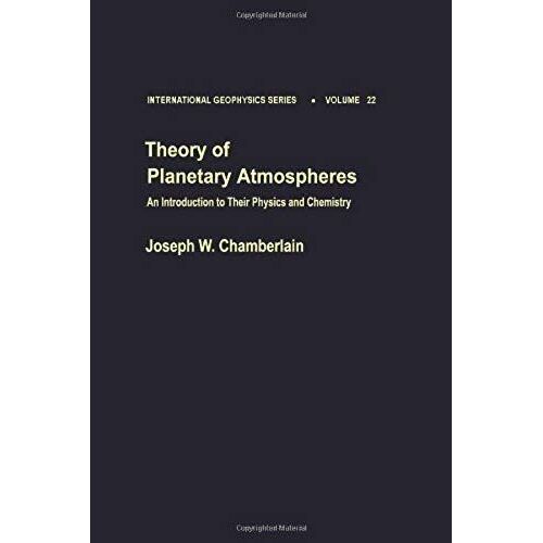 Theory Of Planetary Atmospheres : An Introduction To Their Physics And Chemistry /