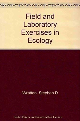 Field And Laboratory Exercises In Ecology