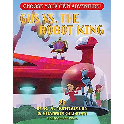 Gus Vs. The Robot King