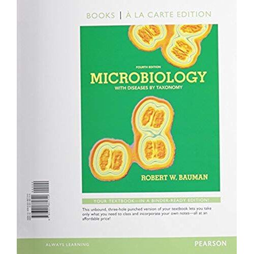 Microbiology With Diseases By Taxonomy, Books A La Carte Edition And Modified Masteringmicrobiology With Pearson Etext -- Valuepack Access Card -- For