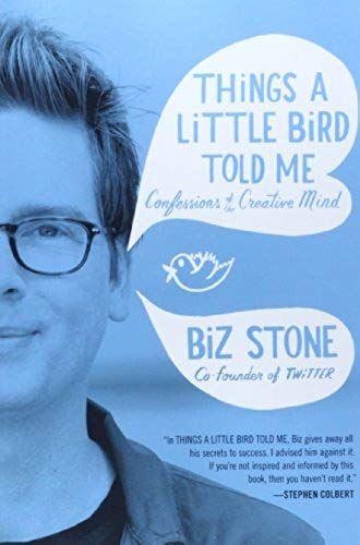 Stone, B: Things A Little Bird Told Me