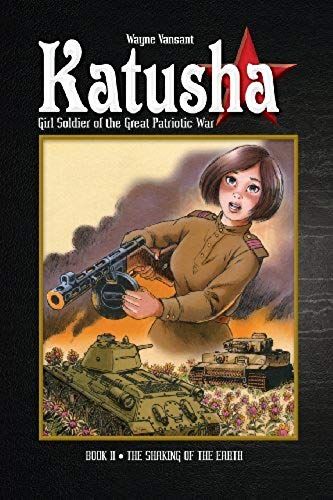 Katusha Book Two: The Shaking Of The Earth