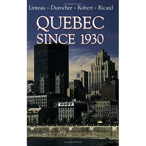 Quebec Since 1930