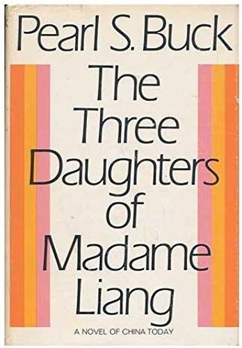 The Three Daughters Of Madame Liang