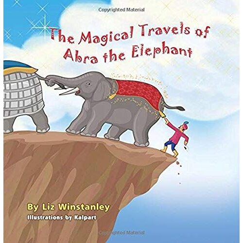 The Magical Travels Of Abra The Elephant