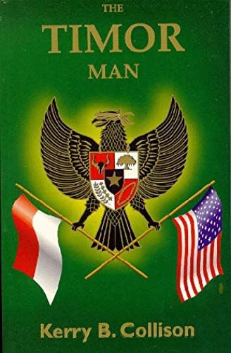 The Timor Man (Jakarta Trilogy)