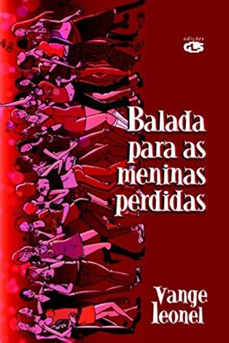 Balada Para As Meninas Perdidas (Portuguese Edition)
