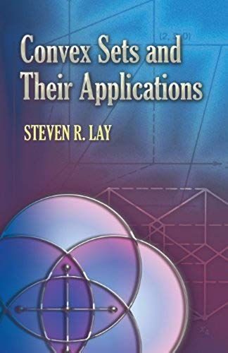 Convex Sets And Their Applications