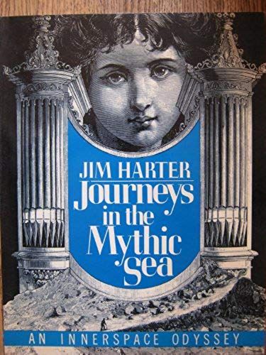 Journeys In The Mythic Sea