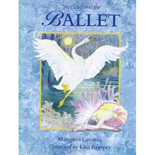 Stories From The Ballet