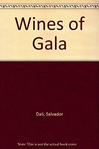 Wines Of Gala