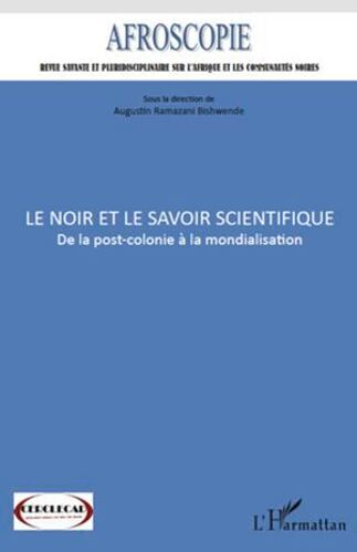 Le Noir Et Le Savoir Scientifique