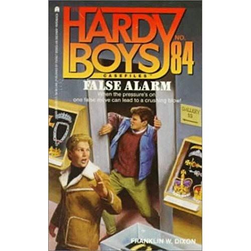 False Alarm (Hardy Boys Casefiles No. 84)