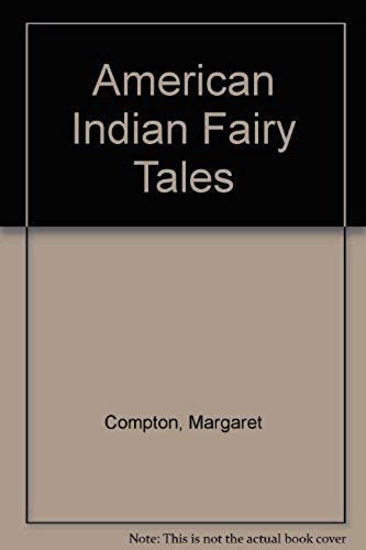 American Indian Fairy Tales