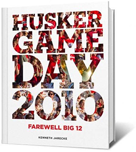 Husker Game Day 2010 - Farewell Big Twelve ("Husker Game Day", 2010)