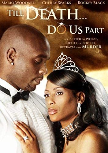 Till Death ... Do Us Part