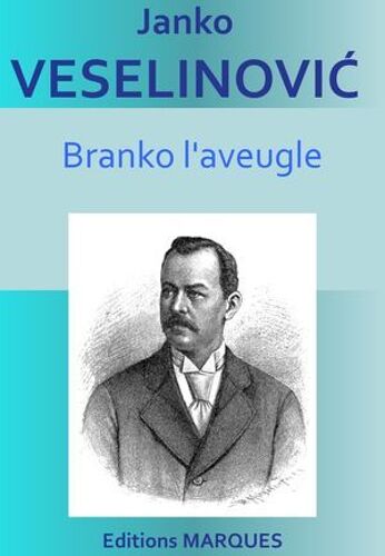 Branko L'aveugle