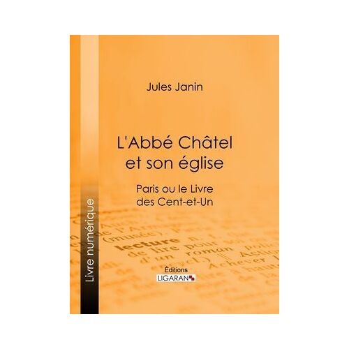 L'abbé Chatel Et Son Église