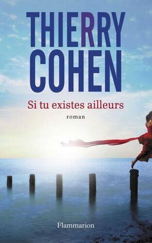 Si Tu Existes Ailleurs