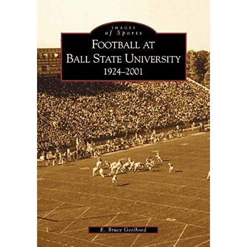 Football At Ball State University