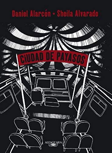 Ciudad De Payasos (City Of Clowns)
