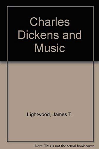 Charles Dickens And Music