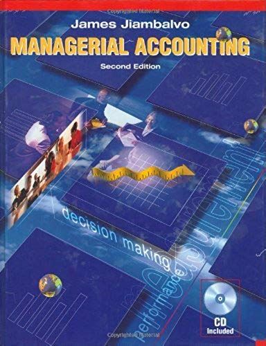 Managerial Accounting:2nd (Second) Edition