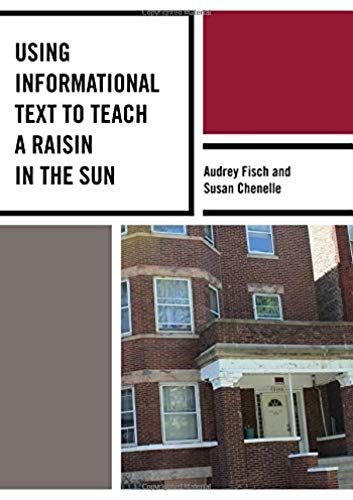 Using Informational Text To Teach A Raisin In The Sun