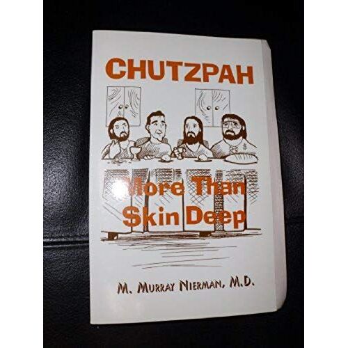 Chutzpah: More Than Skin Deep (Five Star)
