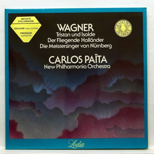 Wagner, Carlos Païta, New Philharmonia Orchestra – Tristan Und Isolde - Der Fliegende Holländer - Die Meistersinger Von Nürnberg