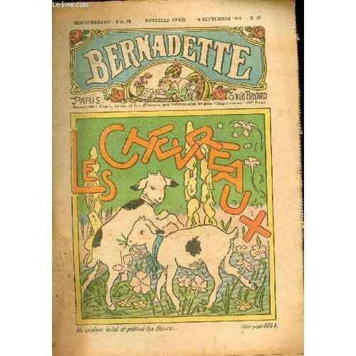 Bernadette - 2eme Semestre 1931 - Du 6 Septembre Au 27 Décembre 1931 - N°88 + 92 À 104 - 14 Numéros (Incomplet)