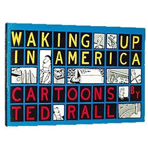 Waking Up In America: Cartoons