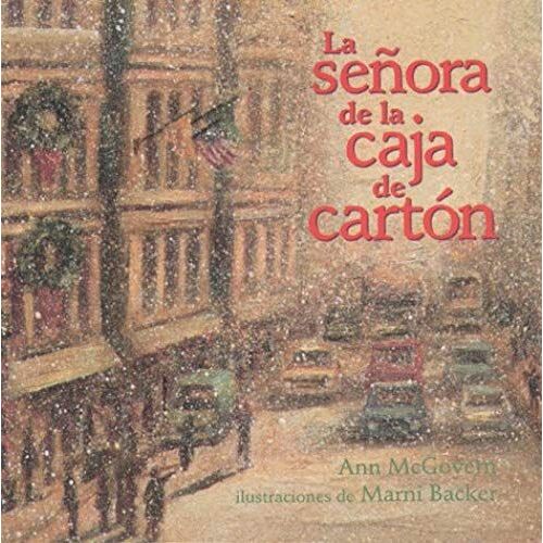 La Senora De La Caja De Carton: The Lady In The Box, Spanish Edition