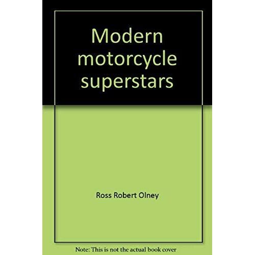 Modern Motorcycle Superstars