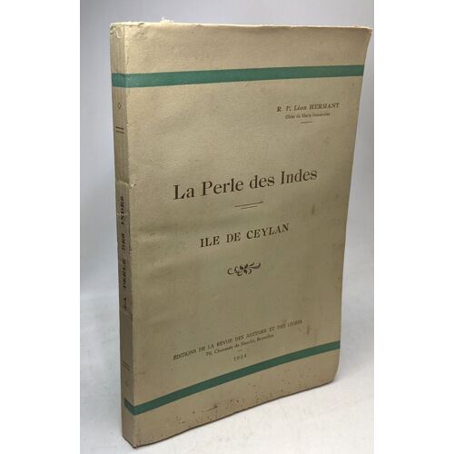 La Perle Des Indes Ile De Ceylan