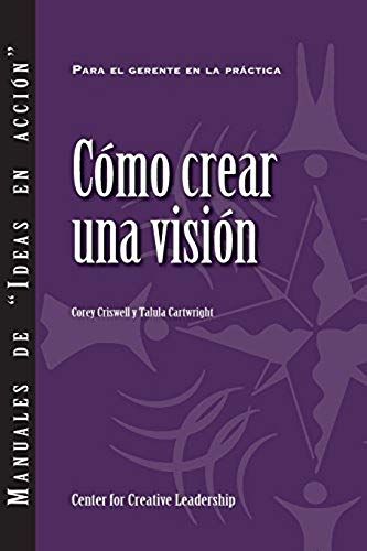 Creating A Vision (Spanish For Latin America)