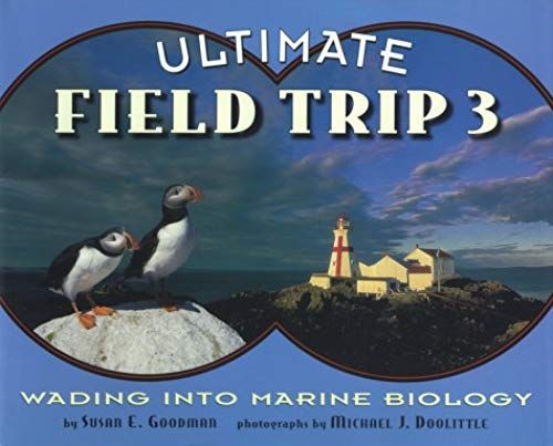 Ultimate Field Trip 3: Wading Into Marine Biology