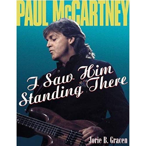 Paul Mccartney: I Saw Him Standing There