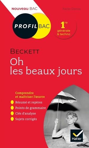 Oh Les Beaux Jours, Beckett - Bac 1re Générale Et Techno
