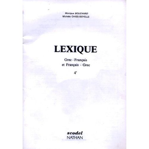 Grec 4e Lexique - Grec-Francais Et Français-Grec