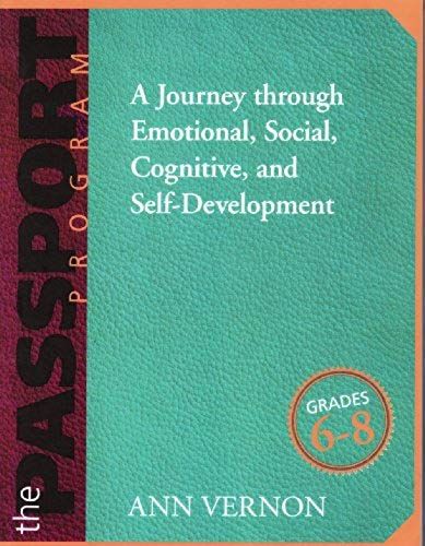 The Passport Program: A Journey Through Emotional, Social Cognitive, And Self-Development