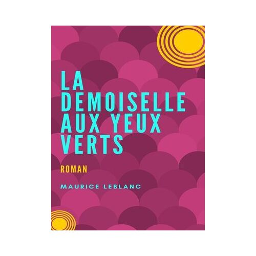 La Demoiselle Aux Yeux Verts