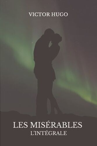 Les Misérables (Version Intégrale)