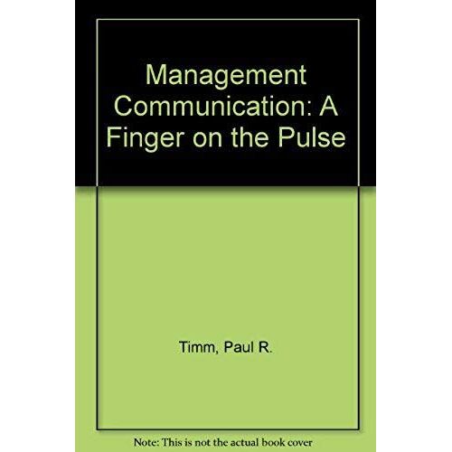 Management Communication: A Finger On The Pulse