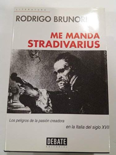 Me Manda Stradivarius / Stradivarius Sent Me (Spanish Edition)